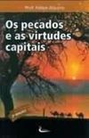 Os pecados e as virtudes capitais