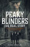 Peaky Blinders The Real Story