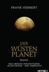 Der Wstenplanet: Roman (Der Wstenplanet - neu bersetzt 1) (German Edition)