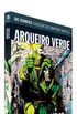 Dc Graphic Novels Ed. 93 - Arqueiro Verde: Lua De Caador