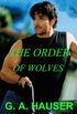 The Order of Wolves (Wolf-Shape-Shifter Series Book 2) (English Edition)