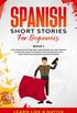 Spanish Short Stories for Beginners Book 1: