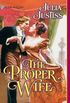 The Proper Wife (The Wellingfords) (English Edition)