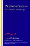 Prepositions +: The Collected Critical Essays