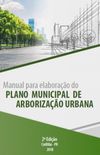 Manual para elaborao do plano municipal de arborizao