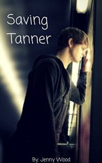 Saving Tanner