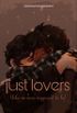 just lovers
