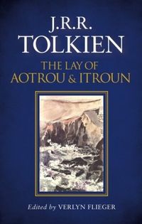 The Lay of Aotrou and Itroun