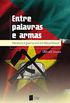 Entre palavras e armas: literatura e guerra civil em Moambique