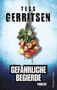 Gefhrliche Begierde (German Edition)