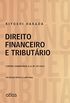 Direito Financeiro e Tributrio. Contm Comentrios  LC N 147/ 2014