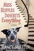 Miss Ruffles Inherits Everything: A Mystery (Miss Ruffles Mysteries Book 1) (English Edition)