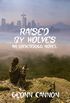 Raised by Wolves (Underdogs Book 8) (English Edition)