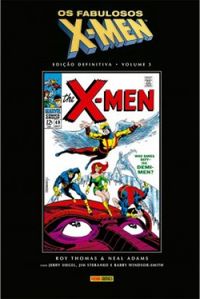 Os Fabulosos X-Men: Edio Definitiva - Volume 3