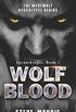 Wolf Blood: The Werewolf Apocalypse Begins
