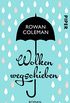 Wolken wegschieben: Roman (German Edition)
