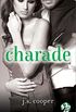 Charade (Swept Away) (English Edition)