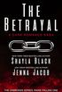 The Betrayal (Unbroken: Raine Falling Book 1) (English Edition)