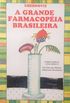 A Grande Farmacopia Brasileira