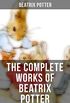 The Complete Works of Beatrix Potter: 22 Children