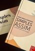 SIMPLES ASSIM