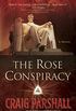 The Rose Conspiracy (English Edition)
