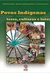 Povos indgenas - terra, culturas e lutas