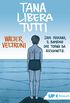 Tana libera tutti: Sami Modiano, il bambino che torn da Auschwitz (Italian Edition)