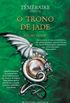 O Trono de Jade
