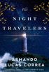 The Night Travelers: A Novel