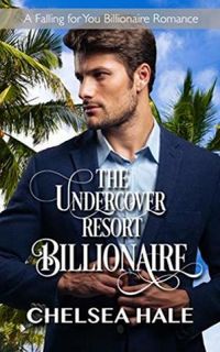 The Undercover Resort Billionaire
