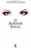 O Agressor Sexual