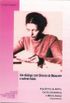 Um Dilogo com Simone de Beauvoir e outras falas
