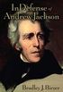 In Defense of Andrew Jackson (English Edition)