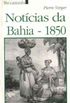 Notcias da Bahia de 1850