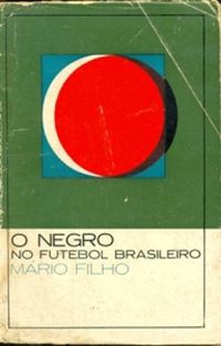 O negro no futebol brasileiro