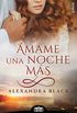 mame una noche ms (Spanish Edition)