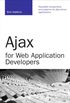Ajax for Web Application Developers (Developer