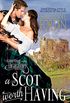 A Scot Worth Having (Something About a Highlander Book 3) (English Edition)