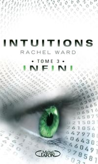 Intuitions - Tome 3: Infini