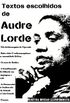 Textos Escolhidos de Audre Lorde