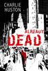 Already Dead: A Joe Pitt Novel, book 1