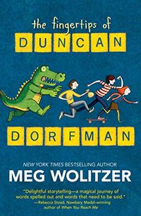 The Fingertips of Duncan Dorfman (English Edition)