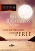 Das Geheimnis der Perle (New York Times Bestseller Autoren: Romance) (German Edition)