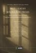 Bion y Lacan ms all de Freud: Ideas, signos y "crucigramas" para un psicoanlisis en transformacin (Spanish Edition)