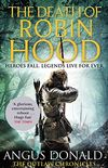 The Death of Robin Hood (Outlaw Chronicles Book 8) (English Edition)