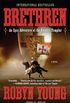Brethren: An Epic Adventure of the Knights Templar (Brethren Trilogy) (English Edition)