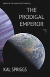 The Prodigal Emperor