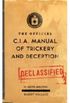 The Official CIA Manual of Trickery and Deception (Hardcover)