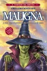 Maligna (Wicked)